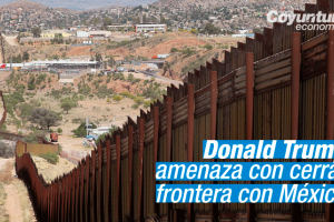 donald trump amenaza con cerrar frontera con mexico